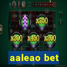 aaleao bet